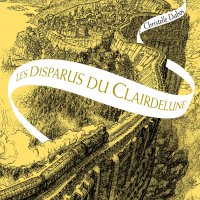 La Passe-Miroir (2) : Les disparus du Clairdelune